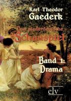 Das Niederdeutsche Schauspiel 3867416117 Book Cover