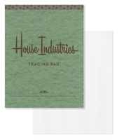 House Industries Tracing Pad: 40 Acid-Free Sheets, Lettering Tips, Extra-Thick Backing Board 0451498739 Book Cover