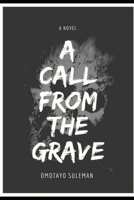 A Call From The Grave: Dead man's Tale B09W4913JH Book Cover