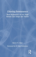 Chasing Permanence: How Our High Street Businesses Can Adapt and Thrive 1032902264 Book Cover