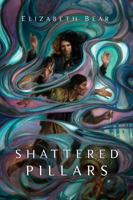 Shattered Pillars 0765379643 Book Cover