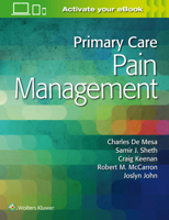 Primary Care Pain Management 1496378806 Book Cover