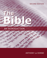 A Study Companion to The Bible: An Introduction 1451483627 Book Cover