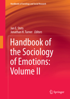 Handbook of the Sociology of Emotions: Volume II 9401791295 Book Cover