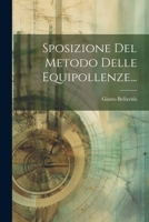 Sposizione Del Metodo Delle Equipollenze... 1294192612 Book Cover