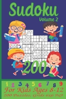 Sudoku for Kids Ages 8-12: 200 Puzzles, Grids 6x6, 9x9 - Beginners Sudoku Book with Rules, Instructions, and Solutions - Volume 2 B093QCHZDW Book Cover