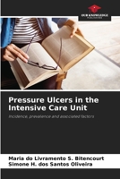 Pressure Ulcers in the Intensive Care Unit 6207728181 Book Cover
