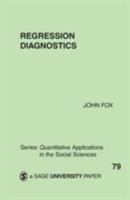 Regression Diagnostics: An Introduction (Quantitative Applications in the Social Sciences) 080393971X Book Cover