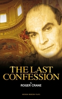 The Last Confession (Oberon Modern Plays) 1840027797 Book Cover