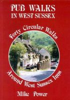 Pub Walks in West Sussex 0951450263 Book Cover