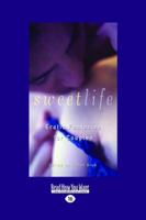 Sweet Life: Erotic Fantasies for Couples 1573441333 Book Cover