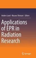 Applications of EPR in Radiation Research 3319092154 Book Cover