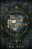 Visions of Darkness 1952152534 Book Cover