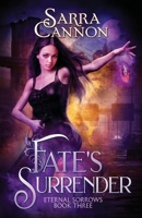 Fate's Surrender 1624210880 Book Cover