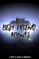 My Best Friend, Adonis B089LYGW7K Book Cover
