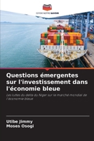 Questions émergentes sur l'investissement dans l'économie bleue (French Edition) 6208572010 Book Cover