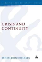 Crisis and Continuity: Time in the Gospel of Mark 1850758514 Book Cover