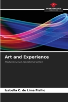 Art and Experience: Mediation as an educational action B0CHL7M311 Book Cover