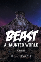 Beast A Haunted World 1662486154 Book Cover