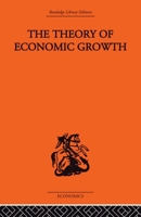 Theory of Economic Growth 0415407087 Book Cover