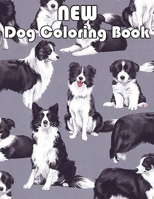 Dogs Coloring Book NEW: Adult Coloring Book: Stress Relieving Dog and Floral Patterns B0BRDJ1FMW Book Cover