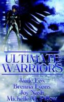 Ultimate Warriors 1586087010 Book Cover