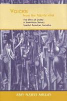 Voices From The Fuente Viva: The Effect Of Orality In Twentieth-Century Spanish American Narrative (The Bucknell Series in Latin American Literature and Theory) 0838755941 Book Cover