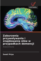 Zaburzenia przywolywania i znajdowania slów w przypadkach demencji (Polish Edition) 6203459445 Book Cover