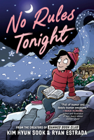No Rules Tonight: A Graphic Novel 0593521307 Book Cover