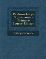 Brahmacharya Vignanamu 1289689679 Book Cover