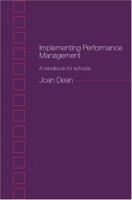 Implementing Performance Management: A Handbook for Schools 0415274974 Book Cover