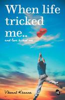 When Life tricked me 9380349424 Book Cover