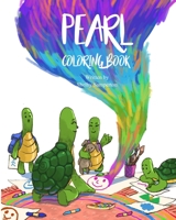 Pearl Coloring Book (Pearl The Mindful Turtle) B088VX6XGV Book Cover