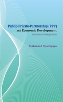 Public-Private-Partnership (PPP) and Economic Development: Theory and Recent Experiences 817708514X Book Cover