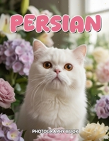 Persian Photography Book: A Visual Journey Through Ancient Iranian Landscapes And Culture B0GRZKXWD2 Book Cover