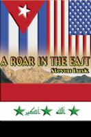 A Roar in the East 0983989419 Book Cover
