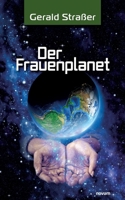 Der Frauenplanet 3991466937 Book Cover