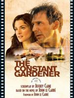 The Constant Gardener: The Shooting Script (Newmarket Shooting Script) 155704712X Book Cover