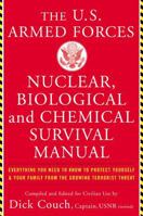 U.S. Armed Forces Nuclear, Biological and Chemical Survival Manual 046500797X Book Cover