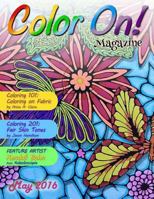 Color On! Magazine May 2016 0692710833 Book Cover