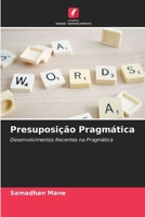 Presuposição Pragmática (Portuguese Edition) 6209987575 Book Cover