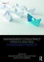 Management Consultancy Insights and Real Consultancy Projects 1138090131 Book Cover