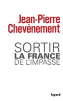 Sortir La France de l'Impasse 2213666512 Book Cover