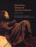 Mummies, Disease and Ancient Cultures 0521589541 Book Cover