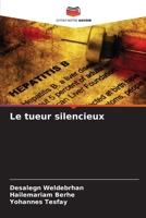 Le tueur silencieux (French Edition) 6206649350 Book Cover