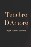 Tenebre D'Amore (Wicked Dreams | Romanzi di Keim Matteo Camarda) B0BF2LSV9X Book Cover