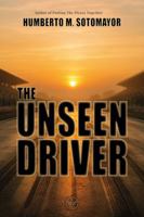The Unseen Driver: A Novel of Speed and Silence B0GXPF4HH7 Book Cover