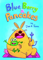 Blue, Barry & Pancakes B0GN2D1DBB Book Cover