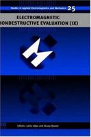 Electromagnetic Nondestructive Evaluation (IX) 1586035223 Book Cover
