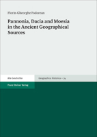 Pannonia, Dacia and Moesia in the Ancient Geographical Sources 3515112626 Book Cover